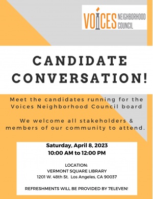 Candidate Forum for Voices Neighborhood Council - Saturday, April 8 at 10AM, Vermont Square Branch Library